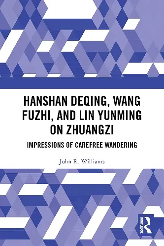 Hanshan Deqing, Wang Fuzhi, and Lin Yunming on Zhuangzi cover
