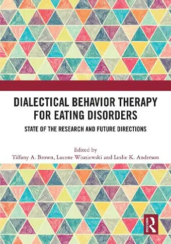 Dialectical Behavior Therapy for Eating Disorders cover