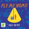 Fly Me Home cover