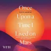 Once Upon a Time I Lived on Mars cover