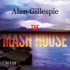 The Mash House cover