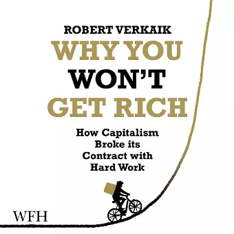 Why You Won't Get Rich cover