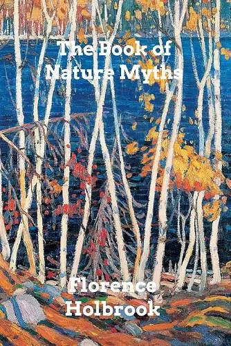 The Book of Nature Myths cover