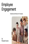 Employee Engagement Parameters and Practices in IT Companies cover
