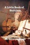 A Little Book of Stoicism cover