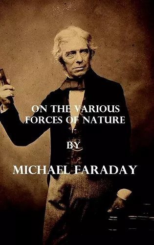 On the various forces of nature (Illustrated) cover