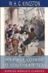 My First Voyage to Southern Seas (Esprios Classics) cover