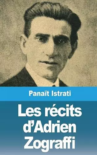 Les récits d'Adrien Zograffi cover