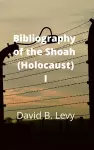 Bibliography of the Shoah (Holocaust) I cover