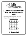 The Halls of Music Comprehensive Guitar Map Book 1 cover