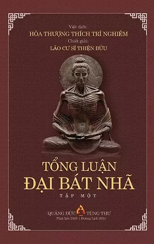 TỔng LuẬn ĐẠi Bát Nhã TẬp I cover