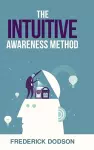 The Intuitive Awareness Method cover