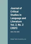 Journal of Critical Studies in Language and Literature Vol. 2, No. 2 (2021) cover