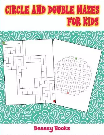 Circle and Double Mazes for Kids cover