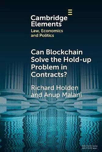 Can Blockchain Solve the Hold-up Problem in Contracts? cover