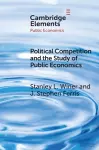 Political Competition and the Study of Public Economics cover