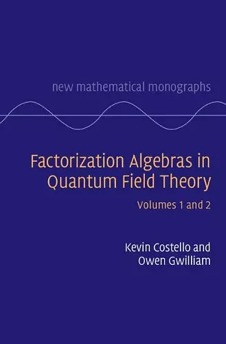 Factorization Algebras in Quantum Field Theory cover