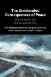 The Unintended Consequences of Peace cover