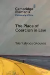 The Place of Coercion in Law cover