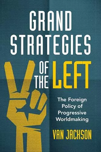 Grand Strategies of the Left cover