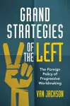Grand Strategies of the Left cover