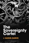 The Sovereignty Cartel cover