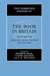 The Cambridge History of the Book in Britain: Volume 7, The Twentieth Century and Beyond cover