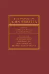 The Works of John Webster: Volume 4, Sir Thomas Wyatt, Westward Ho, Northward Ho, The Fair Maid of the Inn cover