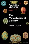 The Metaphysics of Biology cover