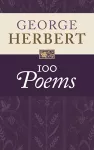 George Herbert: 100 Poems cover