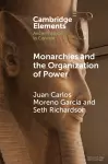 Monarchies and the Organization of Power cover