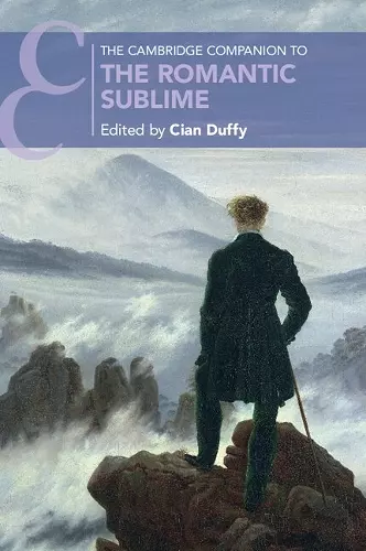 The Cambridge Companion to the Romantic Sublime cover