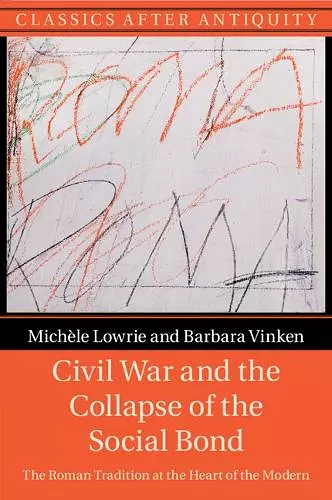 Civil War and the Collapse of the Social Bond cover