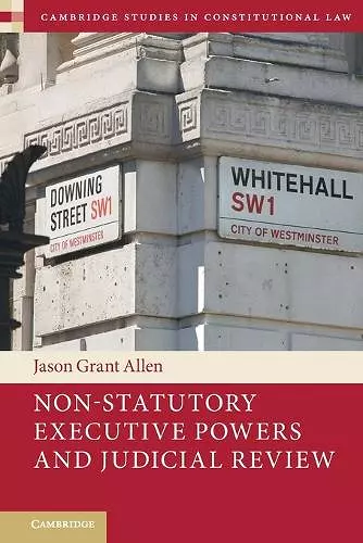 Non-Statutory Executive Powers and Judicial Review cover