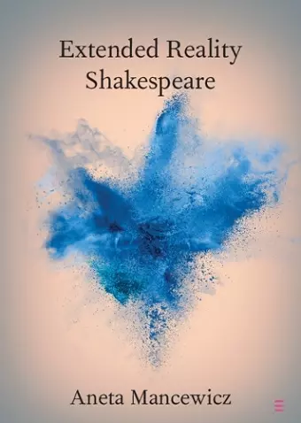 Extended Reality Shakespeare cover