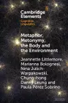 Metaphor, Metonymy, the Body and the Environment cover