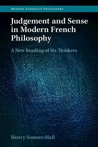 Judgement and Sense in Modern French Philosophy cover