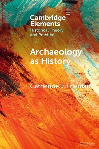 Archaeology as History cover