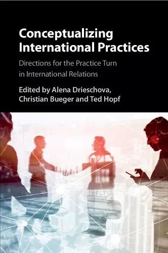 Conceptualizing International Practices cover