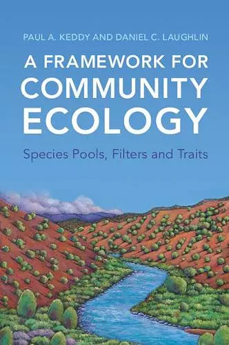 A Framework for Community Ecology cover