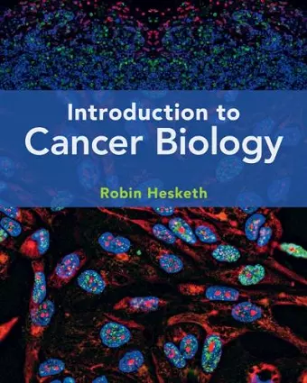 Introduction to Cancer Biology cover