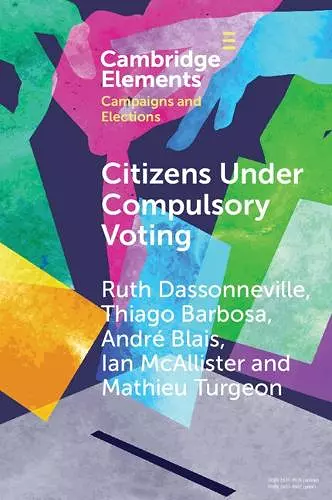 Citizens Under Compulsory Voting: A Three-Country Study cover