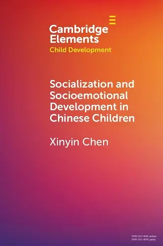 Socialization and Socioemotional Development in Chinese Children cover