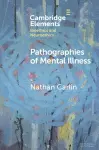 Pathographies of Mental Illness cover