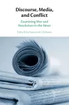 Discourse, Media, and Conflict cover