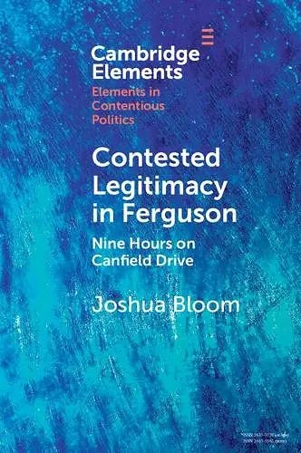 Contested Legitimacy in Ferguson cover