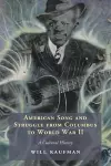 American Song and Struggle from Columbus to World War 2 cover