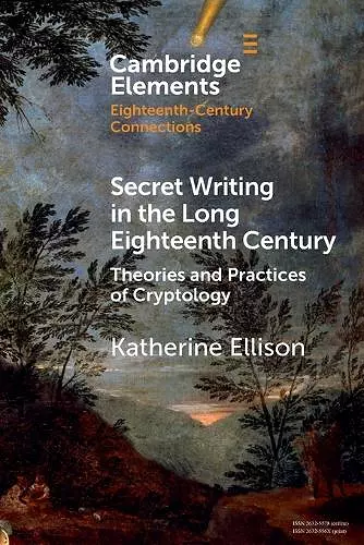 Secret Writing in the Long Eighteenth Century cover