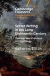 Secret Writing in the Long Eighteenth Century cover