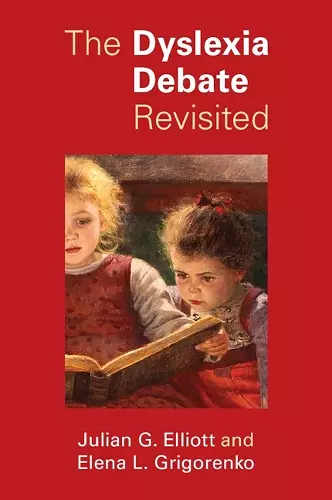 The Dyslexia Debate Revisited cover